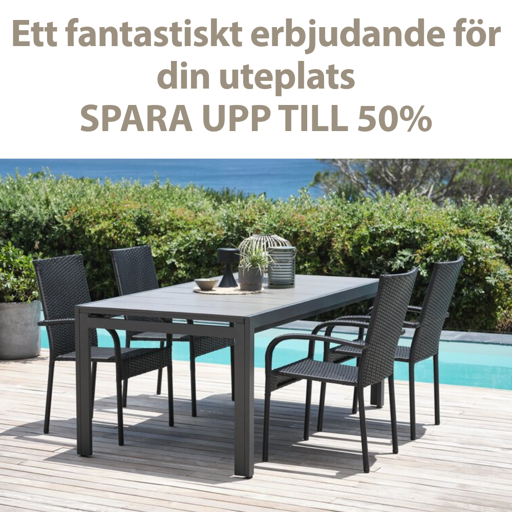 Erbjudanden till din uteplats Erbjudanden till din uteplats